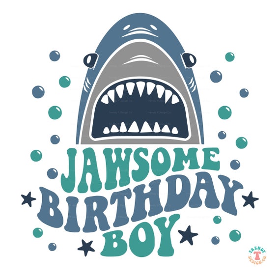 Jawsome Birthday Boy SVG PNG, Baby, Toddler Boys Birthday Shirt SVG, Shark Bite Svg, Retro Wavy Text, Cricut Cut File, Shirt Sublimation Png
