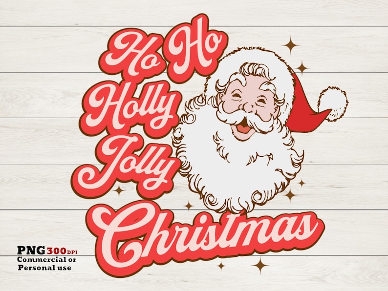 May include: Red and white Christmas graphic with the text "Ho Ho Holly Jolly Christmas" and a cartoon image of Santa Claus with a white beard and red hat.