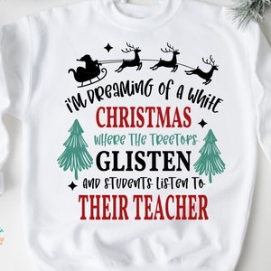 Lehrer Weihnachten SVG PNG, Baumkronen glitzern, Studenten zuhören, lustige Weihnachten SVG, Cricut geschnitten Datei svg, lustige Lehrer svg, Sublimation Png