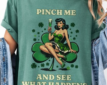 Funny St Patricks Day Shirt Comfort Colors, Retro Graphic Tee St Paddy Tshirt Vintage Inspired St Patty Sarcastic Ironic Gift Green Womens
