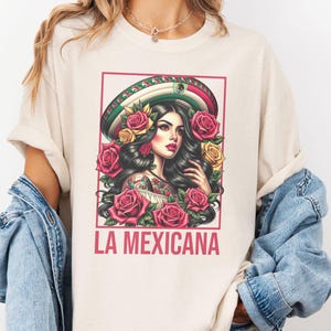La Mexicana Shirt, Mexican Woman Roses Mexico Flag Graphic Tee Comfort Colors Hispanic Heritage Pride Gift Cute Mom Tshirt Cinco de Mayo Top