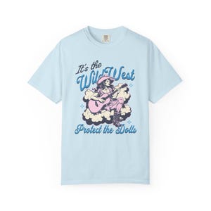 Protect The Dolls Shirt Gender Equality Tee Trans Pride Shirt Human Rights Activist Gift Feminist Tshirt Western Graphic Country Aesthetic Chambray