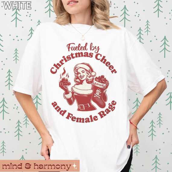 Feminist Christmas Shirt Comfort Colors, Xmas Rage Cheer Female
