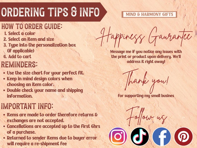 May include: A beige graphic with text including "ORDERING TIPS & INFO" and "HOW TO ORDER GUIDE". It also includes social media icons for Instagram, TikTok, Facebook, and Pinterest. The text also says "Happiness Guarantee".