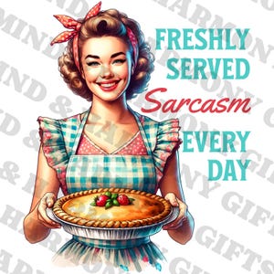Retro Housewife PNG Graphic, Sarcastic Woman Funny Pinup Art DIY Gift Digital Download for Prints Sarcasm Craft Adult Humor Trendy Clipart