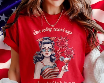 Funny 4th of July Shirt Feminist Activist Gift Pro Democracy Patriotic USA Tee Trendy Social Justice Comfort Colors T-Shirt The Fourth Tee