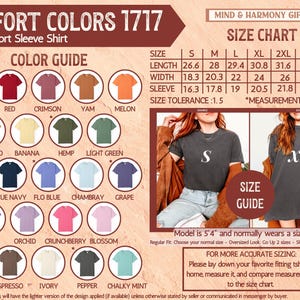 May include: A product image showcasing a Comfort Colors 1717 unisex short sleeve shirt. The image includes a color guide with various shirt colors and a size chart with measurements in inches. Two models are wearing the shirts, one in size S and another in XL.