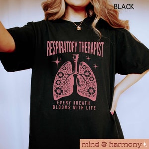 Respiratory Therapist Shirt, Comfort Colors Respiratory Nursing Student Graduation Gift Registered Nurse Medical Lung Therapy Graphic Tshirt