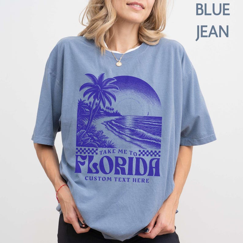 Florida Comfort Colors Shirt, Custom Color Vacation Girl Trip Tshirt Fan Gift Beach Graphic Tee Oversized Trendy Concert Fit Florida Tshirt Blue Jean