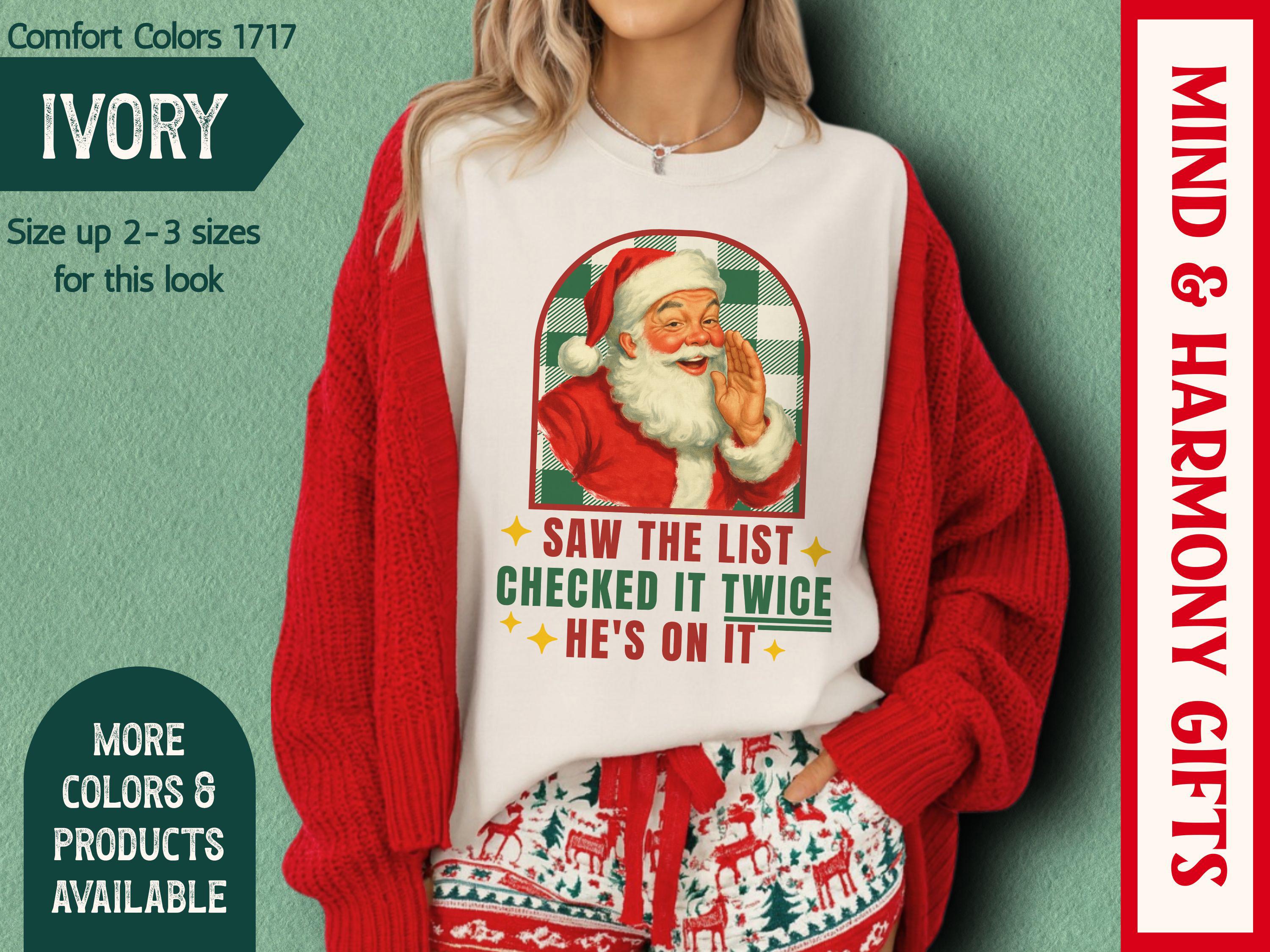He's on the List Santa Sweatshirt: Anti-trump Christmas Political