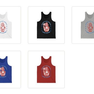 May include: A selection of tank tops in white, black, grey, blue, and red. Each top displays a graphic of a woman with a hammer, accompanied by the text "Feminists Can't Be Distracted From Fascism."