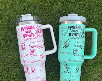 Mañana Sera Bonito UV printed 40 oz Tumbler, Karol G tumbler, personalized Gift