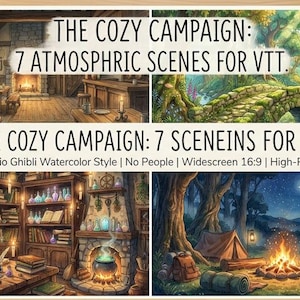 May include: Digital art scenes for virtual tabletop games. The image features four different watercolor-style scenes, including a cozy interior, a forest with a stone bridge, a library, and a campsite. Text on the image reads "THE COZY CAMPAIGN: 7 ATMOSPHERIC SCENES FOR VTT."