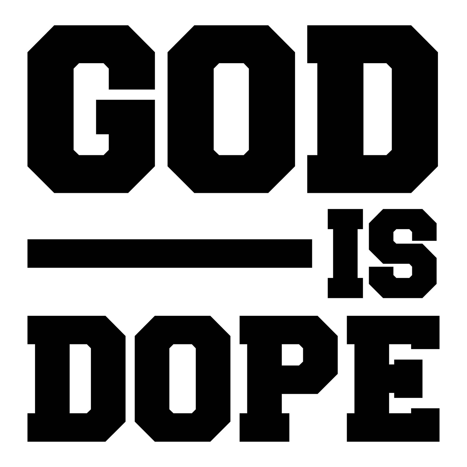 God is Dope SVG, PNG, JPG Religious Svg, Digital File Svg, Spiritual