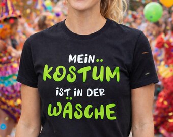 Costume / Carnival shirt for women "Costume in the wash"