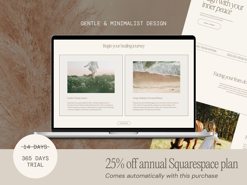 May include: A laptop displays a website with the text "GENTLE & MINIMALIST DESIGN" and "Begin your healing journey." The screen shows images and text about healing. The text "25% off annual Squarespace plan" is also visible.