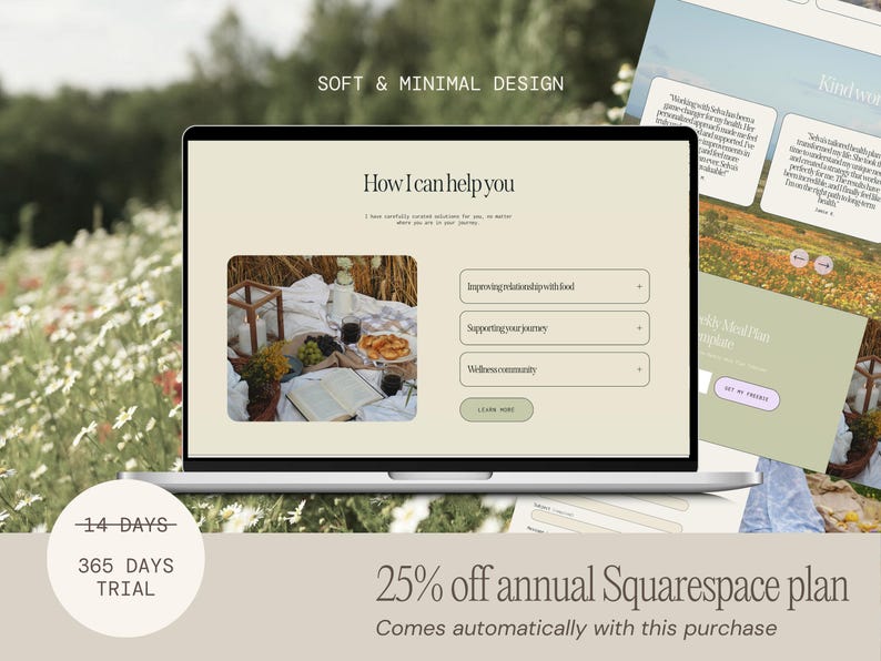 May include: A laptop displays a website with the text "How I can help you" and options for improving relationships with food, supporting your journey, and wellness community. The screen also shows a picnic scene. The image includes the text "SOFT & MINIMAL DESIGN" and "25% off annual Squarespace plan".