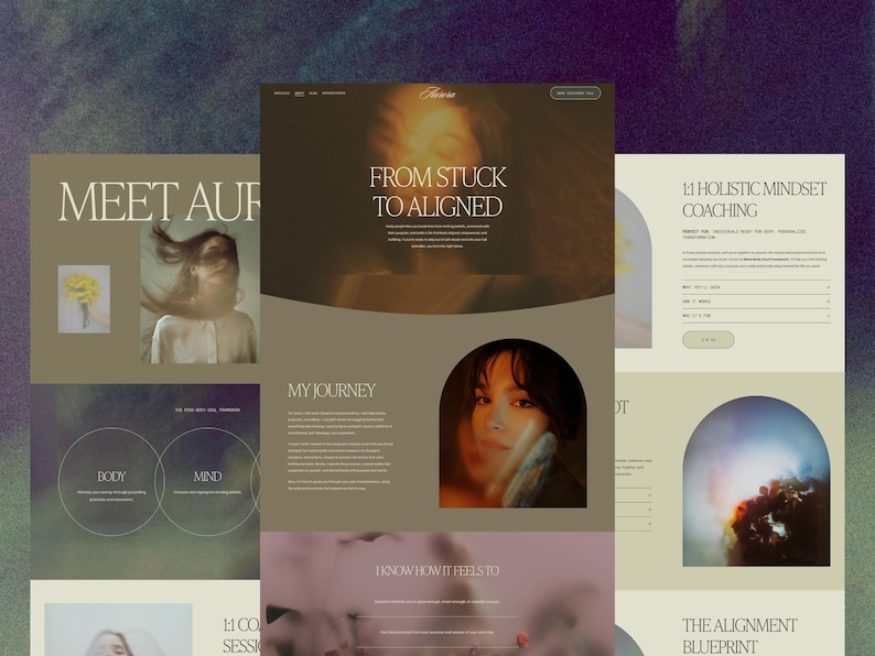 May include: A website design with a muted color palette, featuring text like "MEET AUF" and "FROM STUCK TO ALIGNED." The design includes images of a person and floral elements, with sections for "BODY" and "MIND," and a section for "1:1 HOLISTIC MINDSET COACHING."