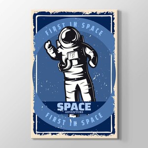 Weltraum Abenteuer Astronaut Druck Wand Kunst Wohnkultur Hochwertige Leinwand Gemälde Restaurant Büro Dekor First in Space Poster Malerei