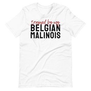 Belgian Malinois shirt, funny malinois tshirt, malinois gifts for men, maligator mom, funny shirt for dog parents, dog trainer gift