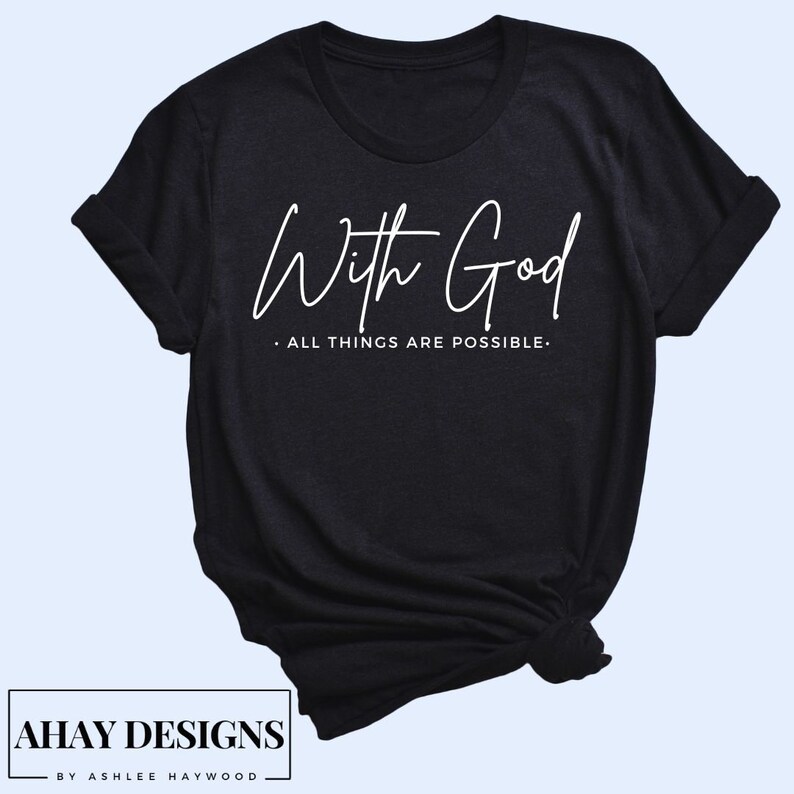 With God All Things Are Possible Svg * Thanksgiving Svg * Christian Svg ...