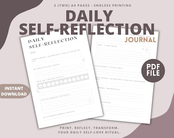 May include: Printable daily self-reflection journal with two pages. The first page has sections for three things you are grateful for, daily goals, how you are feeling, acts of kindness, and your favorite moment of the day. The second page has sections for self-care check, challenges faced, things you are grateful for, things you are proud of, and reflections. The text "PRINT. REFLECT. TRANSFORM. YOUR DAILY SELF-LOVE RITUAL." is at the bottom of the page.
