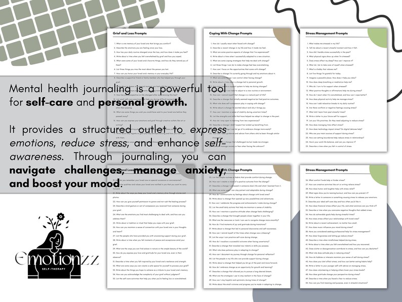 May include: A printable worksheet with journaling prompts for mental health. The worksheet is divided into four sections: Grief and Loss, Coping with Change, Stress Management, and Emotional Leadership. The worksheet includes the text "Mental health journaling is a powerful tool for self-care and personal growth. It provides a structured outlet to express emotions, reduce stress, and enhance self-awareness. Through journaling, you can navigate challenges, manage anxiety, and boost your mood."