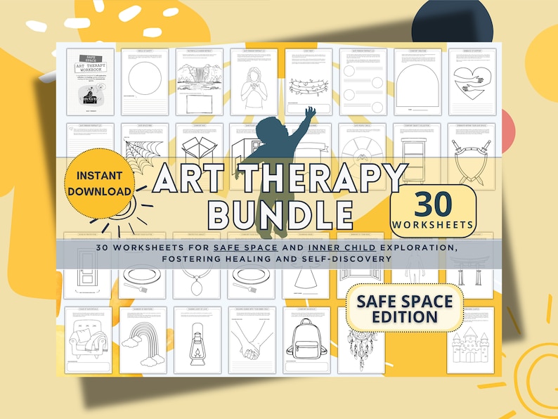 May include: An "Art Therapy Bundle" with 30 worksheets for safe space and inner child exploration. The cover features a silhouette of a person reaching up, with the words "Instant Download" and "Safe Space Edition".