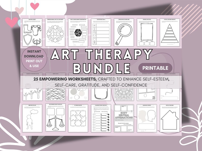 May include: A printable art therapy bundle with 25 empowering worksheets. The worksheets are designed to enhance self-esteem, self-care, gratitude, and self-confidence. The image includes the text "Art Therapy Bundle" and "Printable".
