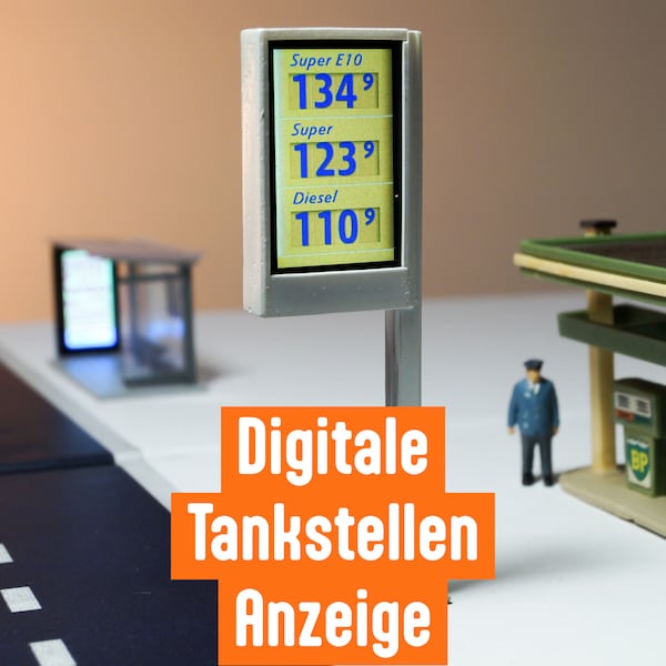 Digitale Modellbahn-Tankstellenanzeige - Preistafel mit Online-Echtzeit-Preisen / Konfigurierbar, H0