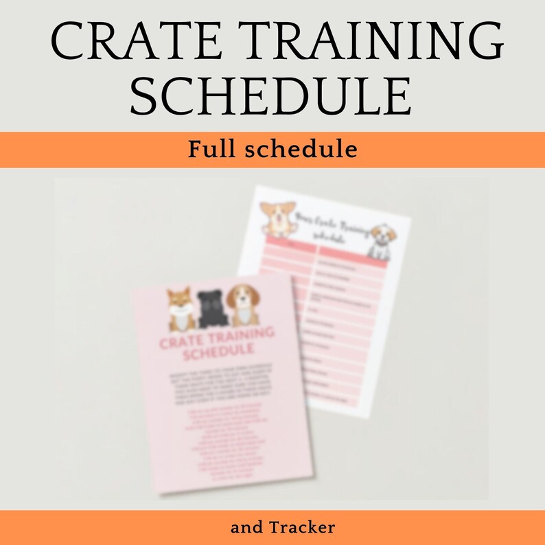 Image showcasing Puppy Crate Training Schedule and Printable Tracker Dog Training ...