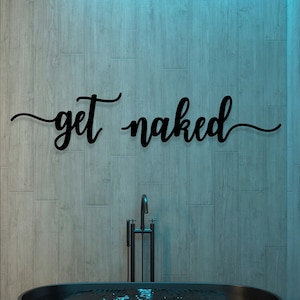 Get naked sign , bathroom signs, bathroom wall decor, Wood letters , Letters for a Modern Bathroom Decor , Wood sign bathroom decor