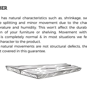 May include: A hand-drawn illustration of a piece of wood with the text "TIMBER" and a description of the natural characteristics of wood, including shrinkage, swelling, and surface splitting. The text states that these natural movements are not structural defects and are not covered by the guarantee.