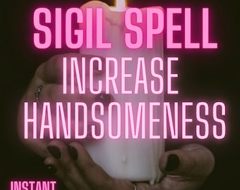 Increase Handsomeness Sigil