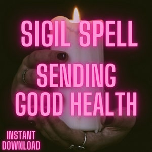 Send Good Health Sigil