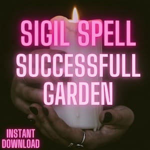 Successful Garden Sigil
