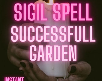 Successful Garden Sigil