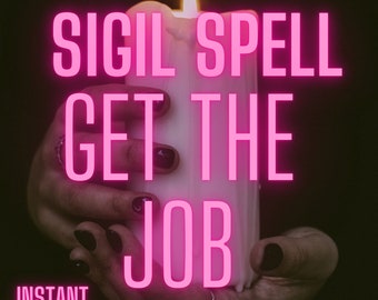 Get the Job Sigil