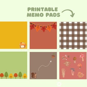 May include: Printable memo pads with autumn-themed designs.  The designs include a yellow pad with a mushroom, a red pad with a garland of leaves, a brown and white checkered pad, a brown pad with a squirrel and acorn, and a red pad with mushrooms.
