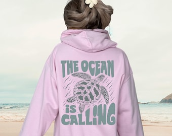 The Ocean Is Calling Hoodie, Trendy Beach Sweatshirt