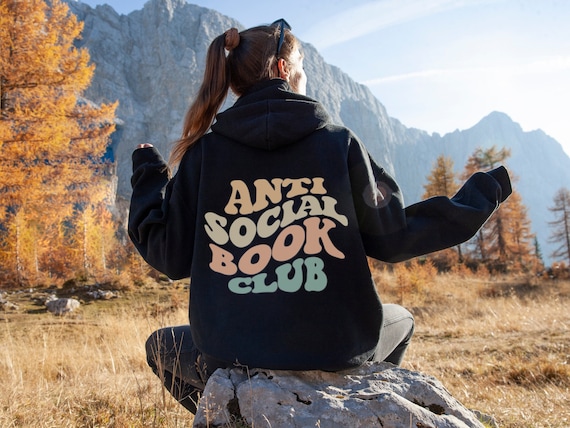Anti Social Book Club Hoodie Book Club Hooded Sweatshirt Book