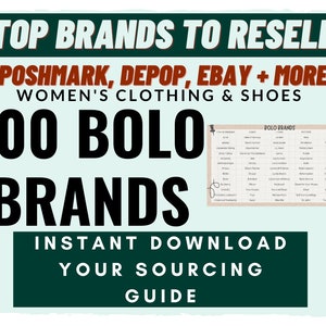 Clothing Brands to Resell on Poshmark Reseller BOLO Brands List eBay Depop Flip Sell Tools Sourcing Tool Beginner's Guide Help