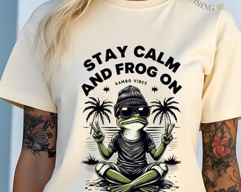 Stay Calm and Frog On T-Shirt, Kambo Medicine Tee