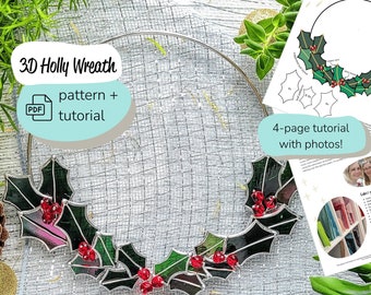 Holly wreath stained glass pattern and tutorial DIGITAL download - Glass holiday wreath pattern - Easy stained glass project