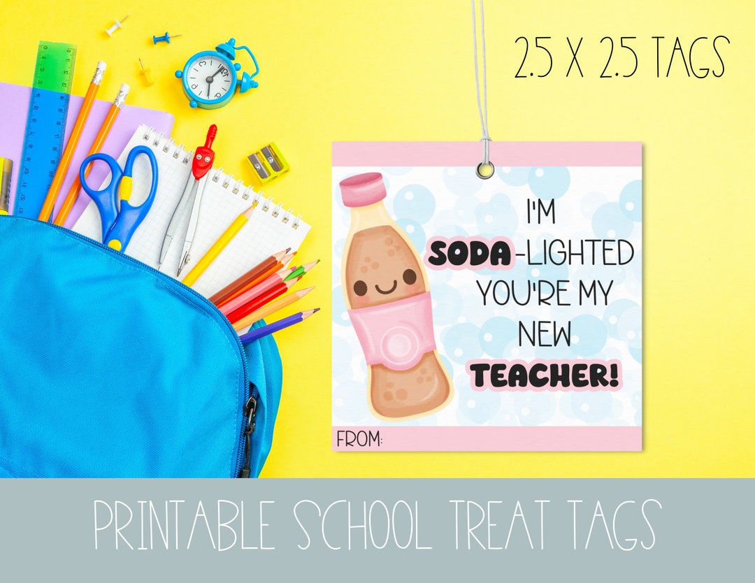 PRINTABLE I'm Soda-lighted That You're My New Teacher - Etsy