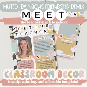 Muted Rainbows Friendship Remix Meet the Teacher Back to School Night-Editable Canva-Canva Meet the Teacher Template-Pastel Classroom Decor