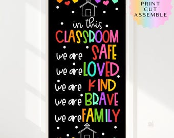 Bulletin Board | Door Decor | In This Classroom We Are Safe Loved Kind Brave Family | Classroom Community Decor | Teacher Printable