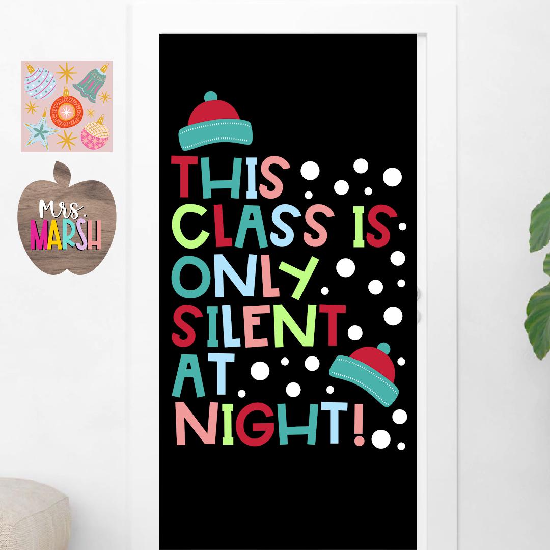 Silent at Night Holiday Door Decor: Winter Classroom Bulletin Board ...