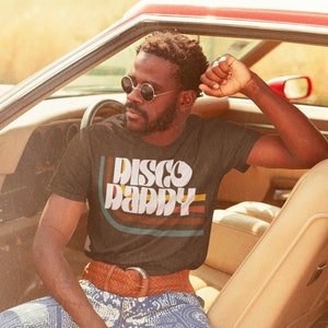 Disco daddy stripe 70s Clothing - Catch Phrase T Shirt - Trendy Graphic Tee - Vintage Aesthetic - Unisex - Vintage Print - 70s Fashion