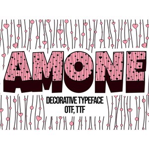 May include: A decorative typeface design with the word "AMORE" in large, pink letters filled with heart patterns. The background features vertical lines with pink hearts and circles. The text "DECORATIVE TYPEFACE OTF, TTF" is below the word.